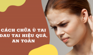 mẹo chữa ù tai tại nhà hiệu quả