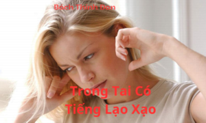 Trong Tai Có Tiếng Lạo Xạo